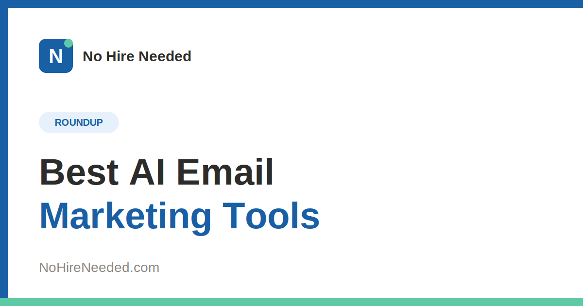 Best AI Tools for Solopreneur Email Marketing