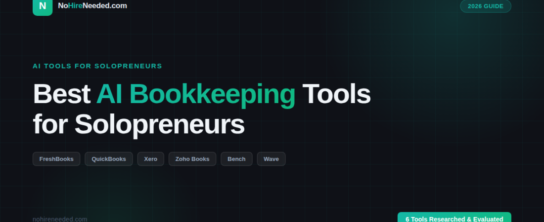 Best AI Bookkeeping Tools for Solopreneurs in 2026