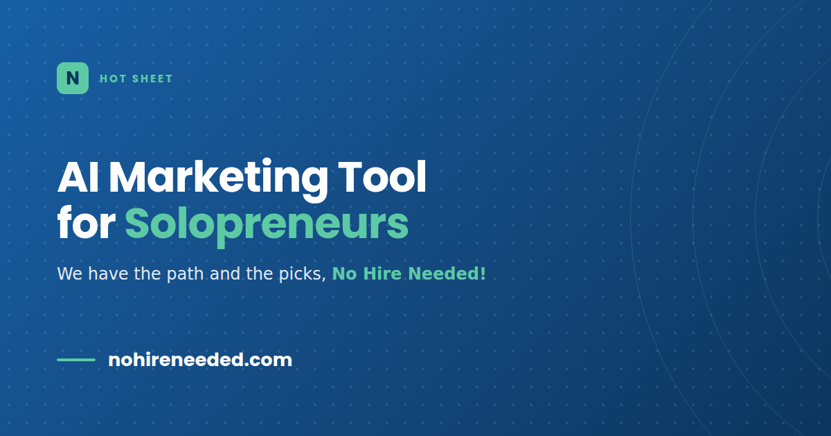 AI Marketing Tool for Solopreneurs and Small Business: Where to Start