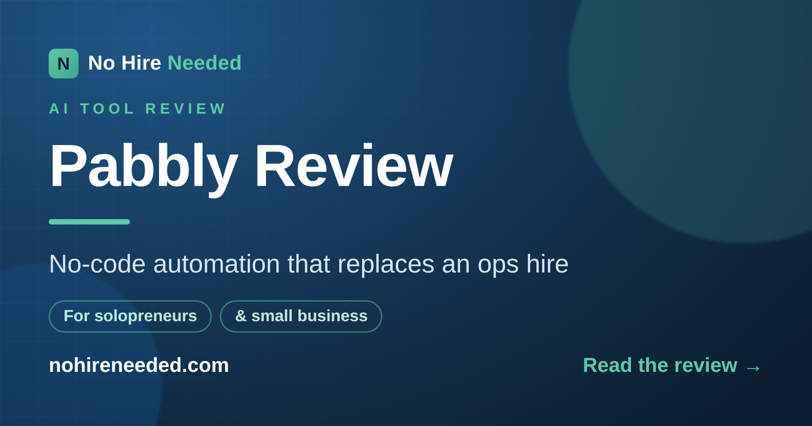 Pabbly Review: No-Code Automation for Solopreneurs and Small Business (2026)
