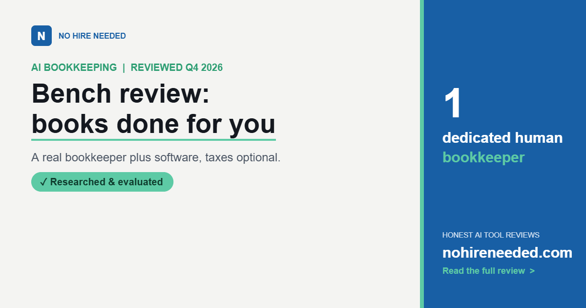 Bench Review (2026): Done-for-You Bookkeeping for Small Business