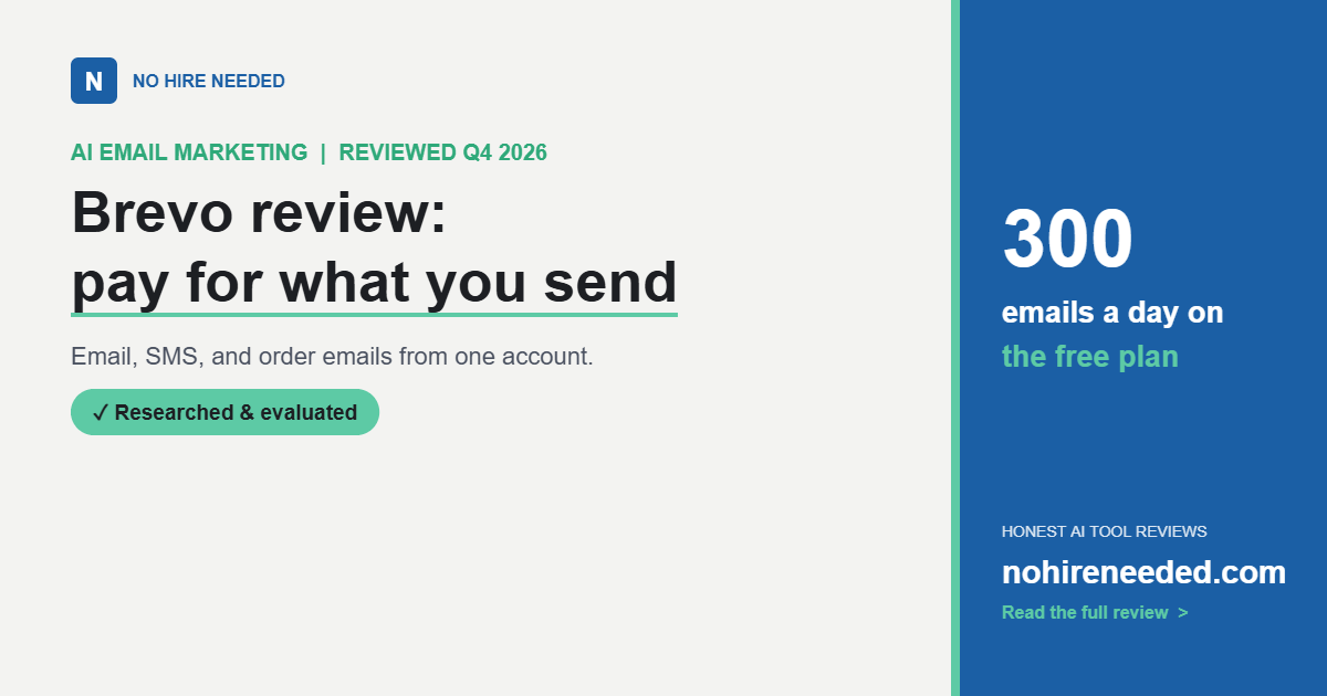 Brevo Review (2026): Email, SMS, and Pay-for-What-You-Send Pricing