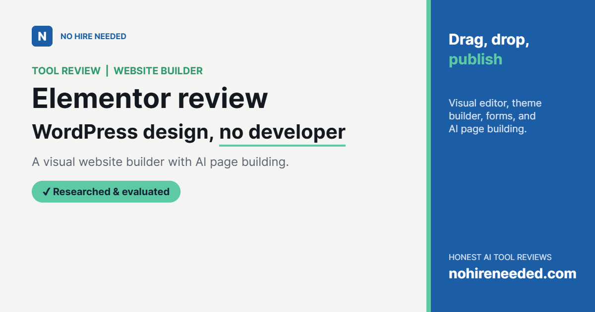 Elementor Review (2026): Build a WordPress Website Without a Developer