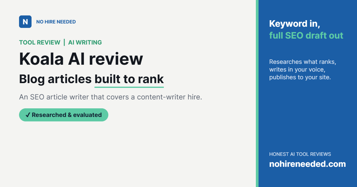 Koala AI Review (2026): AI Blog Articles Built to Rank