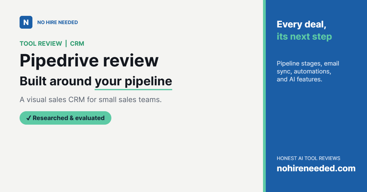 Pipedrive Review (2026): A Sales CRM Built Around Your Pipeline