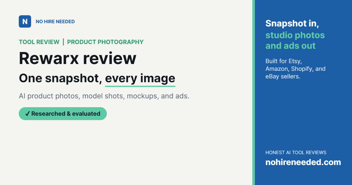 Rewarx Review (2026): AI Product Photography for Online Sellers