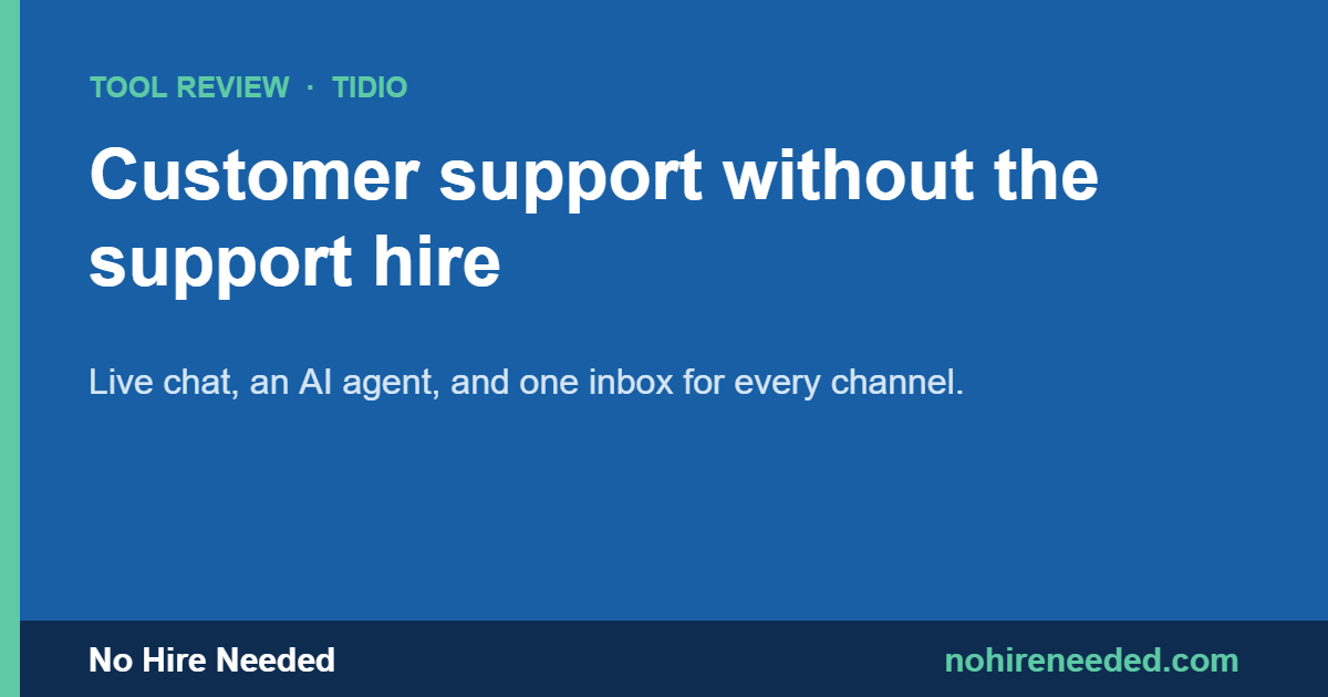 Tidio Review (2026): AI Customer Support Without a Support Hire