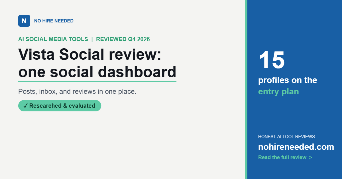 Vista Social Review (2026): One Dashboard for Posts, Inbox, and Reviews